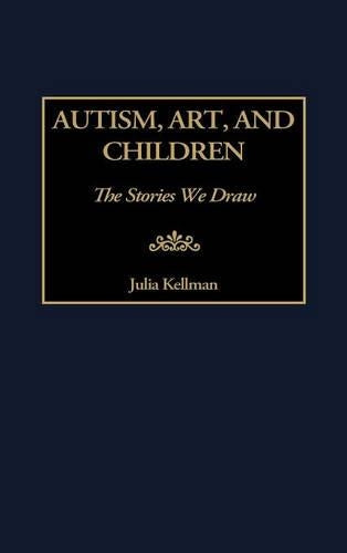 Autism, Art, and Children