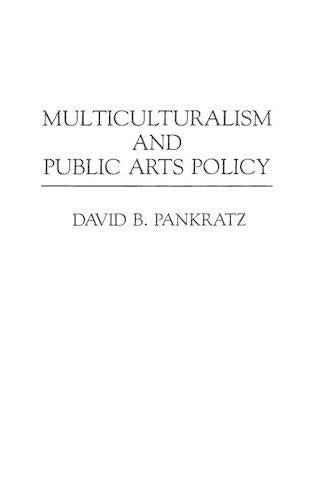 Multiculturalism and Public Arts Policy