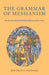 The Grammar of Messianism
