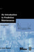 An Introduction to Predictive Maintenance