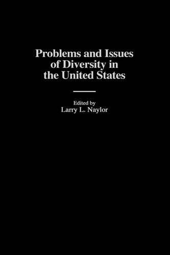 Problems and Issues of Diversity in the United States