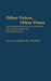 Other Voices, Other Views