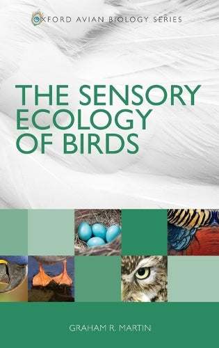 The Sensory Ecology of Birds