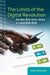 The Limits of the Digital Revolution