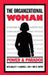 The Organizational Woman