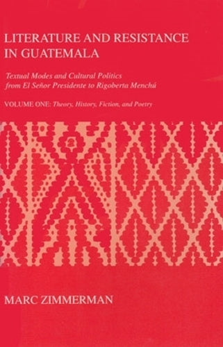 Literature and Resistance in Guatemala