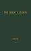 The Great Illusion