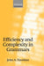 Efficiency and Complexity in Grammars