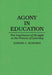 Agony in Education