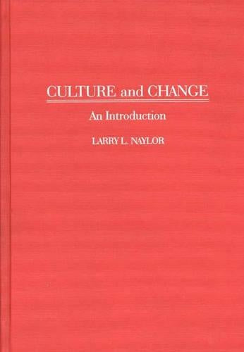 Culture and Change
