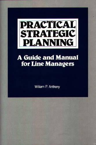 Practical Strategic Planning