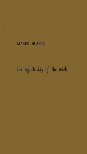 The Eighth Day of the Week