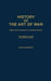 History of the Art of War Within the Framework of Political History: The Middle Ages.