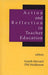 Action and Reflection in Teacher Education