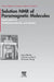 Solution NMR of Paramagnetic Molecules