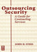 Outsourcing Security