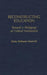 Reconstructing Education