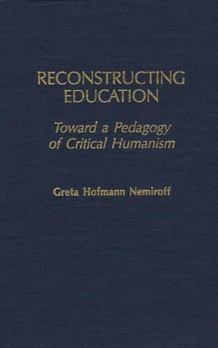 Reconstructing Education