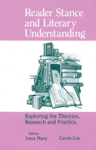 Reader Stance and Literary Understanding