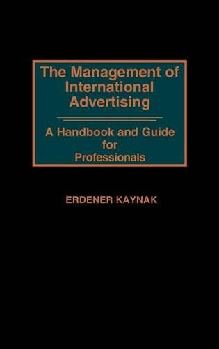 The Management of International Advertising