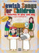 Jewish Songs for Children