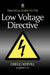 Practical Guide to Low Voltage Directive
