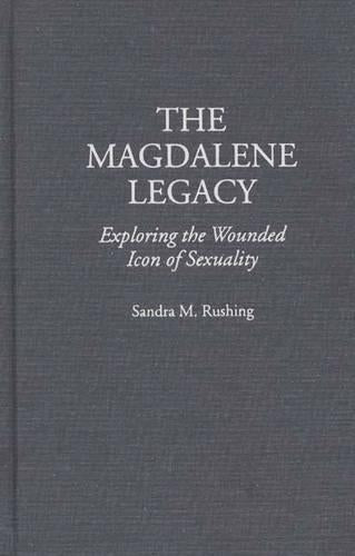 The Magdalene Legacy