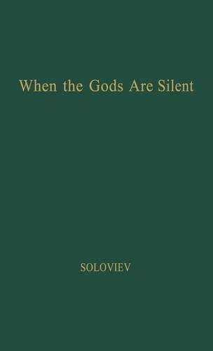 When the Gods Are Silent