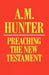 Preaching the New Testament