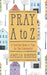 PRAY A TO Z