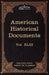 American Historical Documents 1000-1904