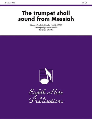 The Trumpet Shall Sound (from Messiah)