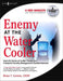 Enemy at the Water Cooler