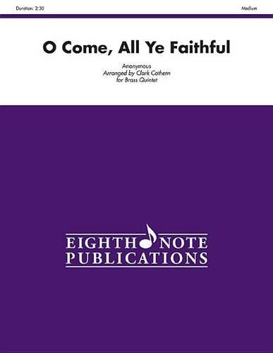 O Come, All Ye Faithful
