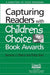 Capturing Readers with Children's Choice Book Awards