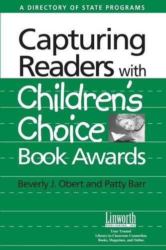 Capturing Readers with Children's Choice Book Awards