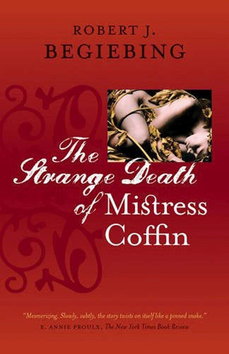 The Strange Death of Mistress Coffin (Hardscrabble Books-Fiction of New England
