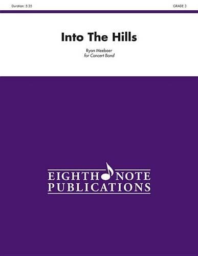 Into the Hills