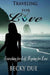 Traveling for Love