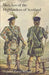 SKETCHES OF THE CHARACTER, MANNERS AND PRESENT STATE OF THE HIGHLANDERS OF SCOTLANDWith Details of the Military Service of the Highland Regiments Vol 1