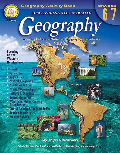 Discovering the World of Geography, Grades 6 - 7
