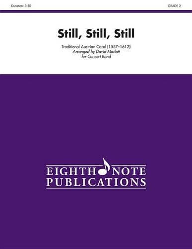 Still, Still, Still