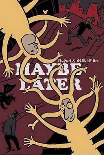 Maybe Later