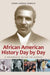 African American History Day by Day