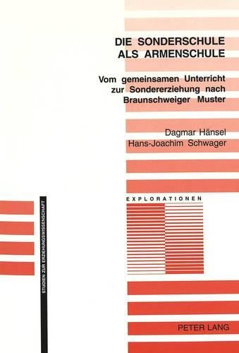 Die Sonderschule ALS Armenschule