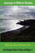 Journeys in Biblical Studies