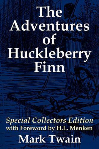 The Adventures of Huckleberry Finn