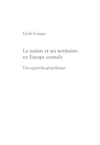 La Nation Et Ses Territoires En Europe Centrale