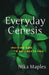 EVERYDAY GENESIS