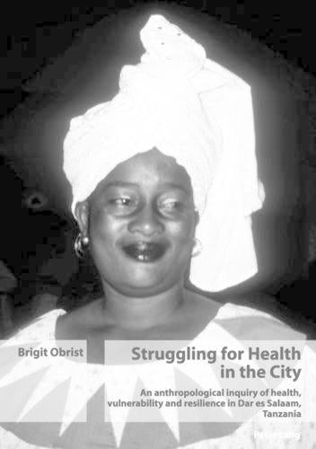 Struggling for Health in the City